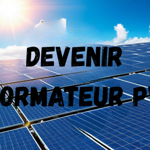 DEVENIR FORMATEUR PV